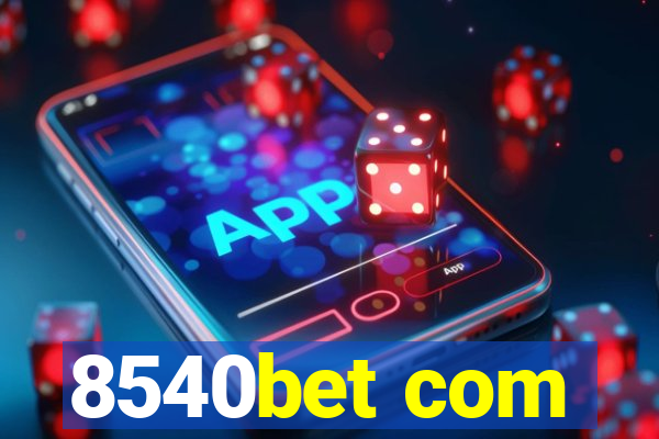 8540bet com